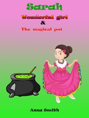 cover image of Wonderful Girl & the Magical Pot